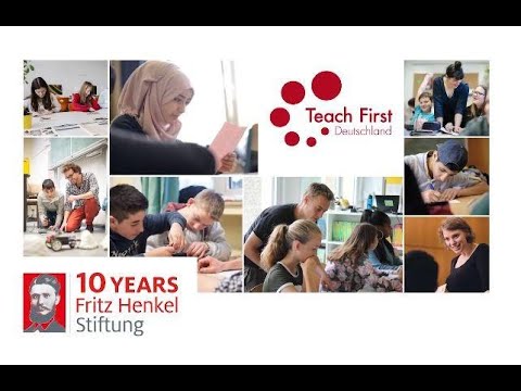 Fritz Henkel Stiftung - 10 Years, 10 Projects: Teach First Deutschland - Thumbnail