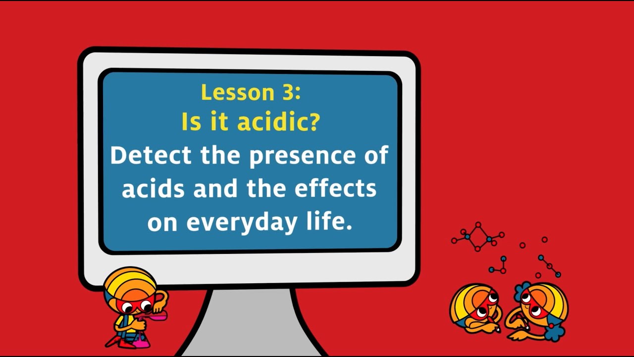 Lesson 3: Is it Acidic? - Thumbnail