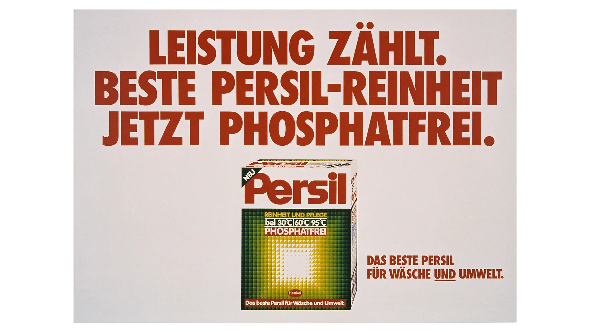A vintage German Persil advertisement on a light background featuring bold red and brown text reading “Leistung zählt. Beste Persil‑Reinheit jetzt phosphatfrei.” A Persil detergent package is shown in the center.