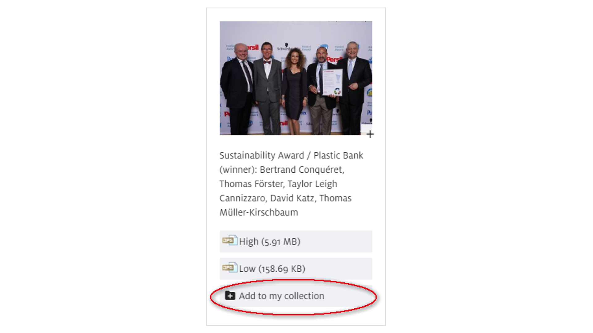 

To add single downloads, images, videos and contacts to your personal collection, directly click on the "Add to my collection" button of the respective element.